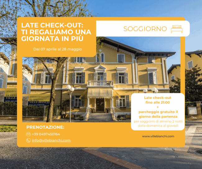 Hotel Ville Bianchi a Grado con offerta late check-out: soggiorna almeno 2 notti e resta fino alle 21 con parcheggio gratuito il giorno della partenza